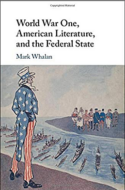 World War One, American Literature, and the Federal State