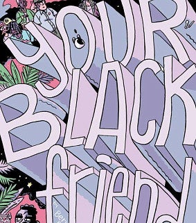 cover of comic your black friend