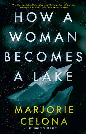 Book cover: How a woman becomes a lake