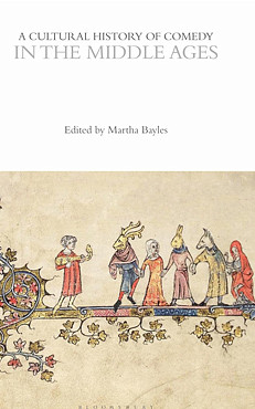 Book cover: A Cultural History of Comedy in the Middle Ages